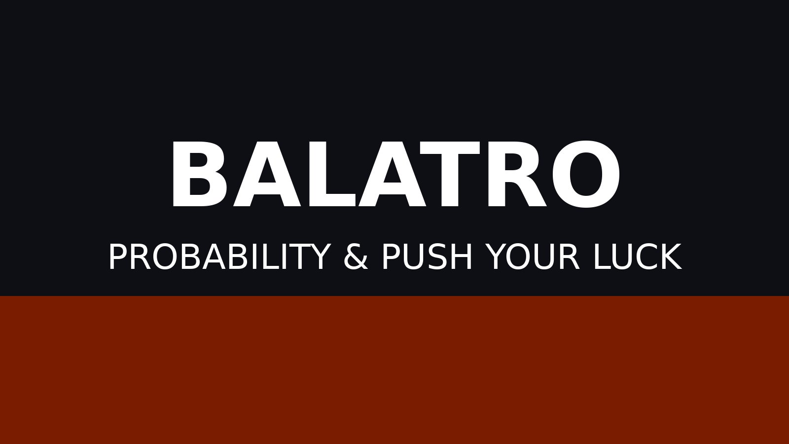 Poker, Probability, Solitaire, & Statistics In Balatro