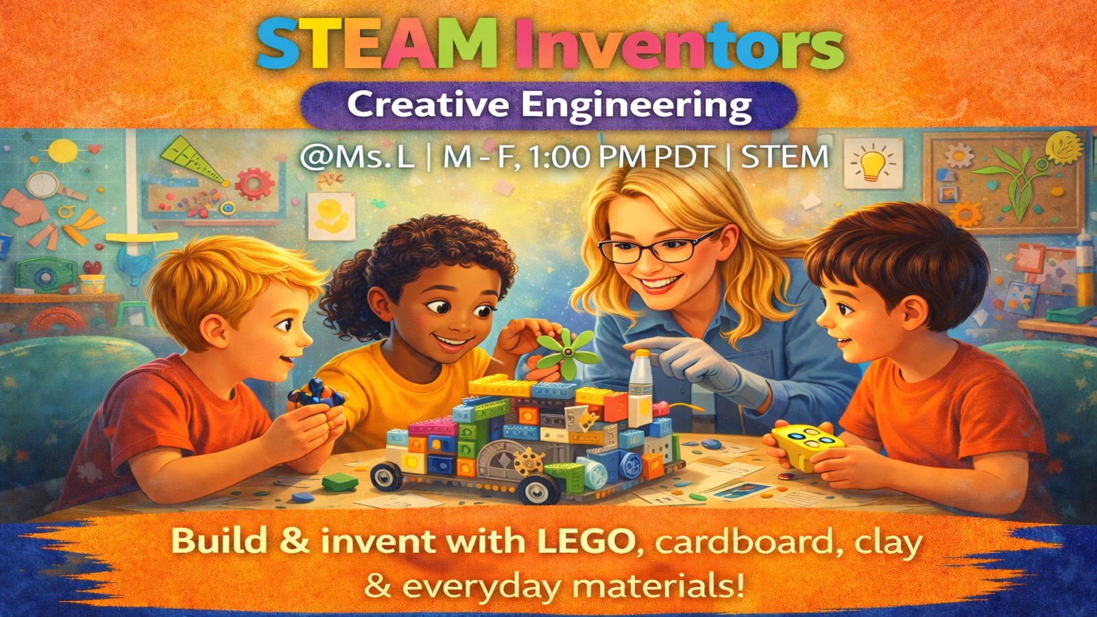 STEAM Inventors Creative Engineering (45 mins)